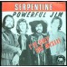 SERPENTINE Powerful Jim / I've Only Got Myself (Pink Elephant – PE 22.031Y) Belgium 1970 PROMO PS 45 (Prog Rock)
